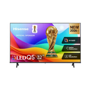 QLED Smart TV HISENSE 32” Q5S Réf 6290